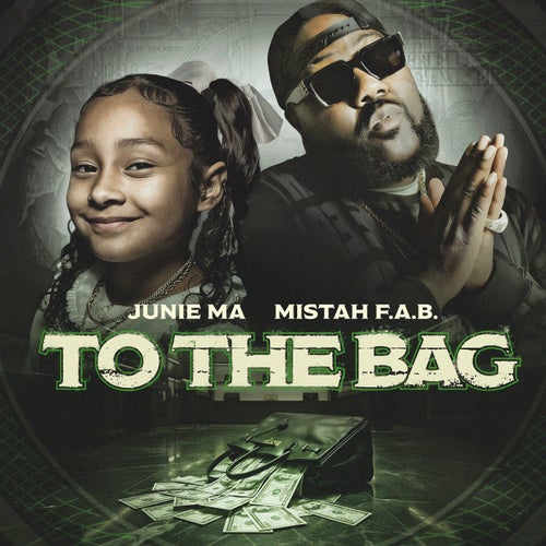 TO THE BAG (feat. Mistah F.A.B.)