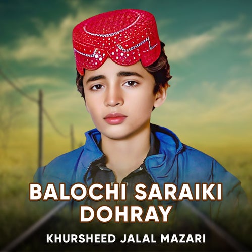 Balochi Saraiki Dohray
