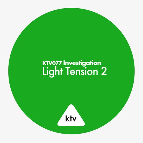 Investigation - Light Tension 2