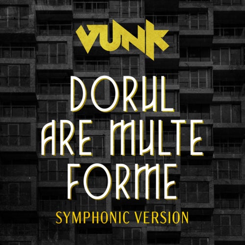 Dorul are multe forme (Symphonic Version)