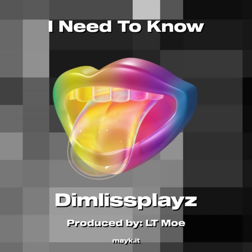 I Need To Know