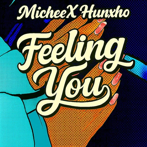Feeling You
