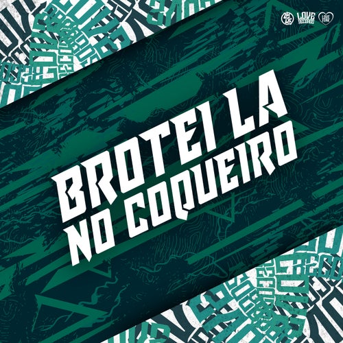 Brotei La no Coqueiro