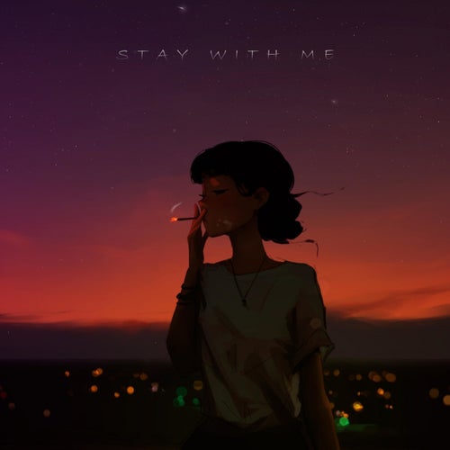 Stay with Me