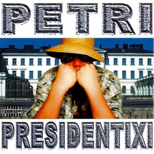 Petri Presidentixi