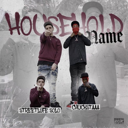 HouseHold Name (feat. CHUCKSTAAA)