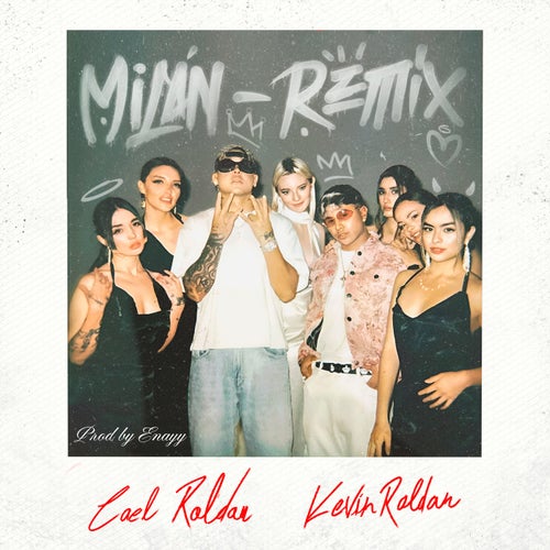 Milán (Remix)