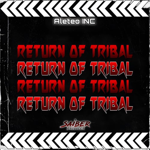 RETURN OF TRIBAL