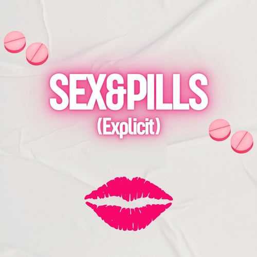 SEX&PILLS