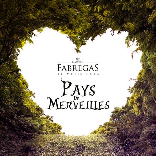 Pays de merveilles