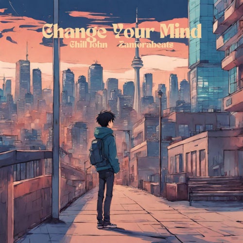 Change Your Mind (feat. Zamorabeats)