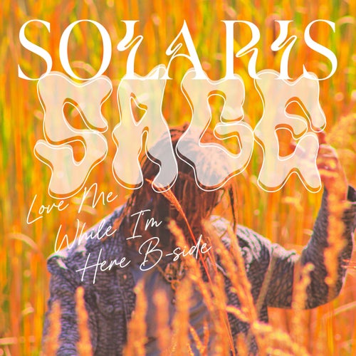 Love me while I'm here B-side