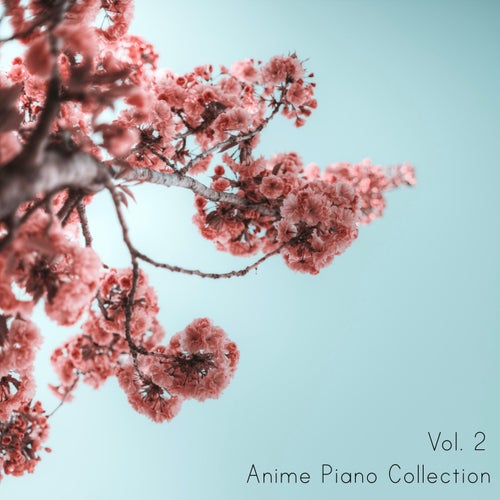 Anime Piano Collection, Vol. 2