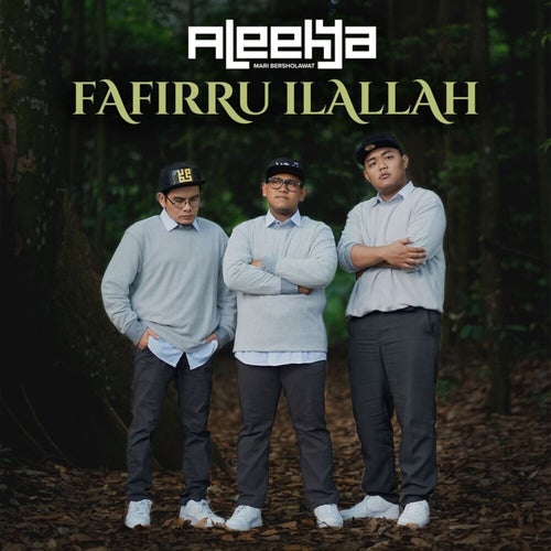 Fafirru Ilallah