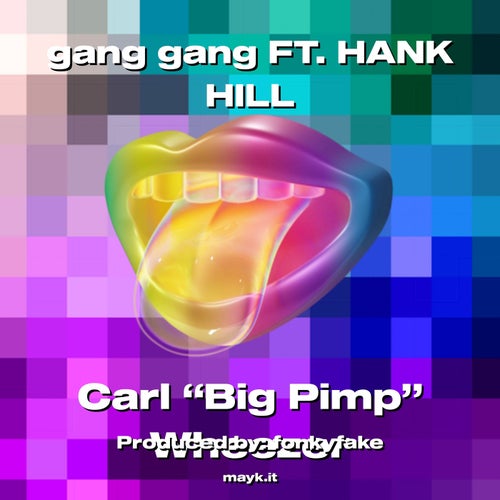 gang gang FT. HANK HILL