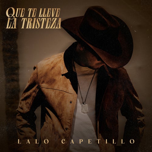QUE TE LLEVE LA TRISTEZA