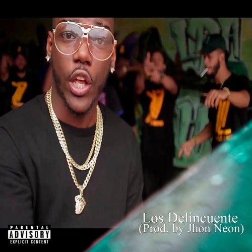 Los Delincuente (feat. Ceky Viciny)