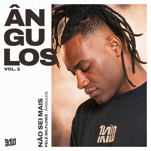 Não Sei Mais (Ângulos, Vol.2)