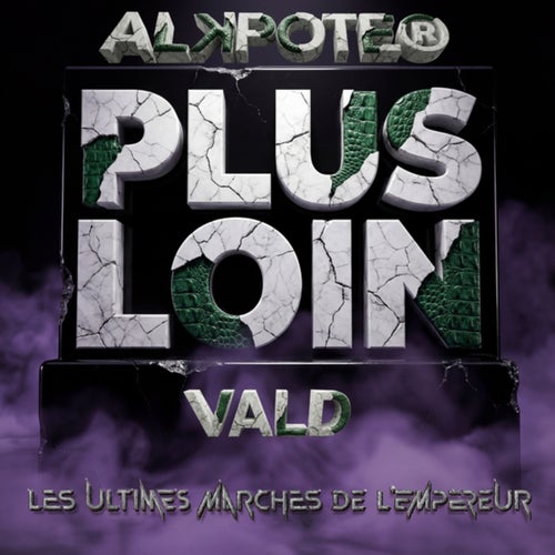 Plus loin