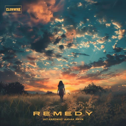 Remedy (Extended Mix)