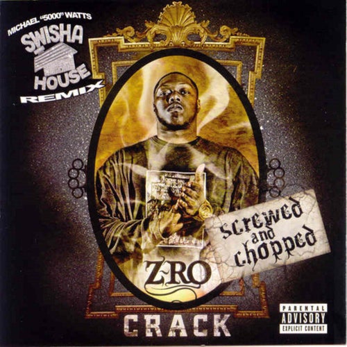 Crack (Screwed)