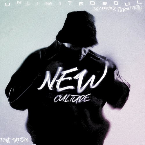 New Culture (feat. Thesiix)