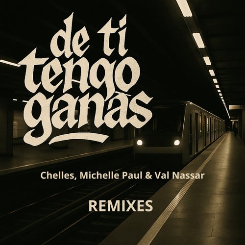 De Ti Tengo Ganas (Remixes)
