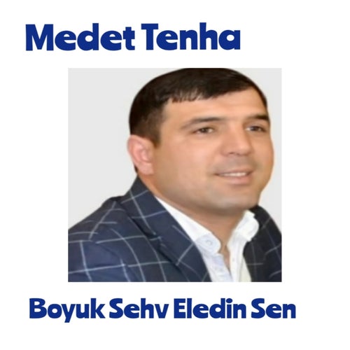 Böyük Sehv Eledin Sen