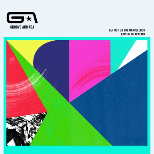 Get Out on the Dancefloor (Krystal Klear Remix)