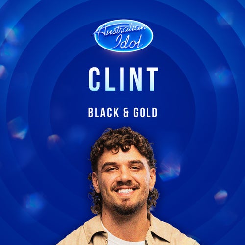 Black And Gold (Australian Idol Performance)