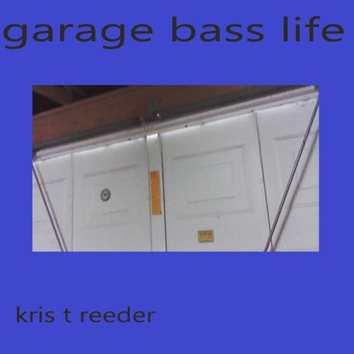 Brand Garage Bass by Kris T Reeder on Beatsource