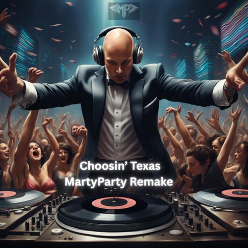Choosin Texas Remake