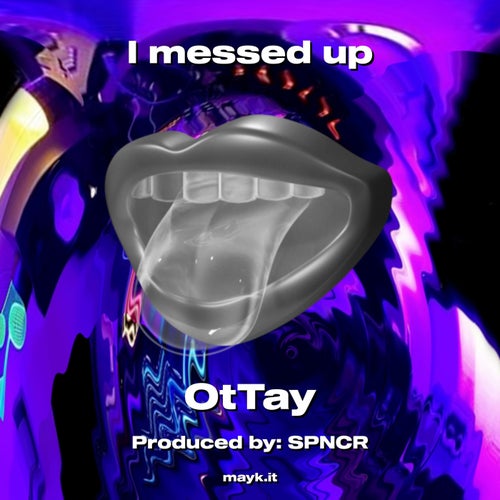 I messed up