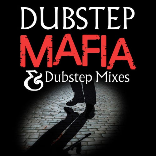 Dubstep Mafia Profile