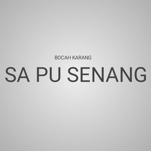 Sa Pu Senang