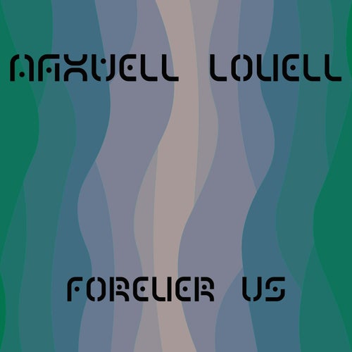 Forever Us