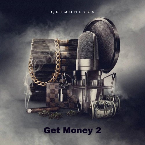 Get Money 2