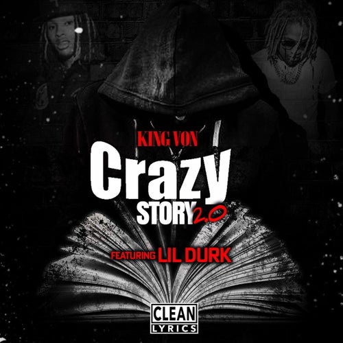 Crazy Story 2.0  (feat. Lil Durk)