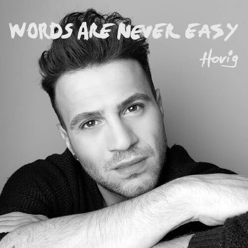 Words Are Never Easy