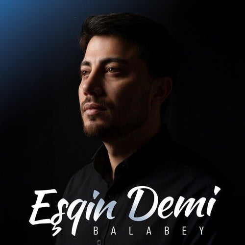 Eşqin Demi