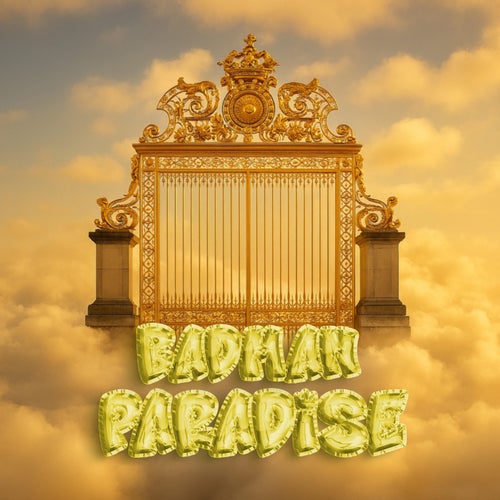 Badman paradise