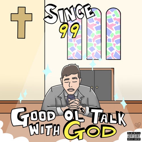 Good Ol' Talk With God
