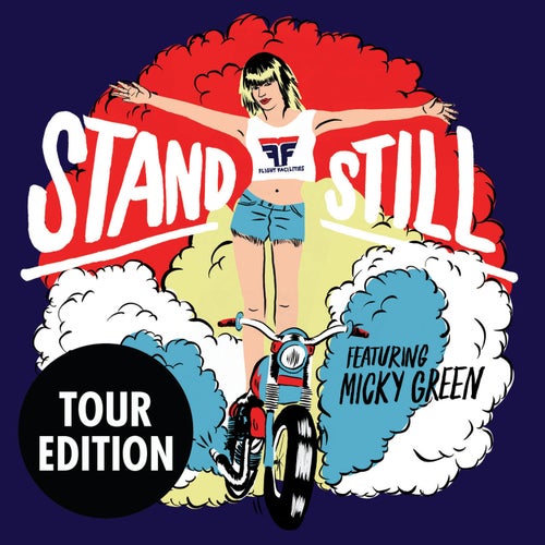 Stand Still (Tour Edition)