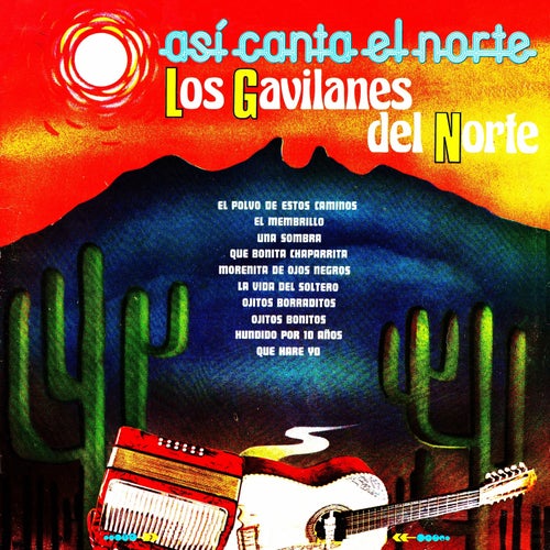 Asi canta el norte