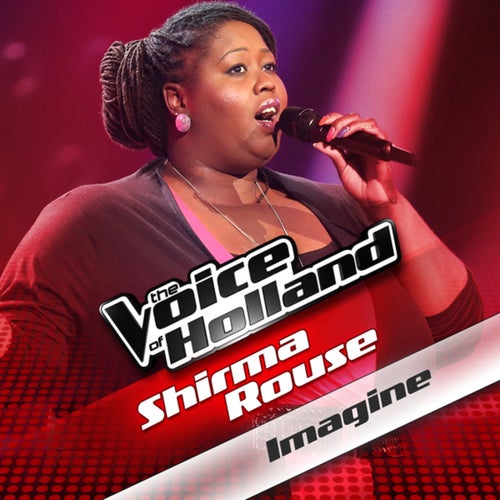Imagine (From The Voice Of Holland)