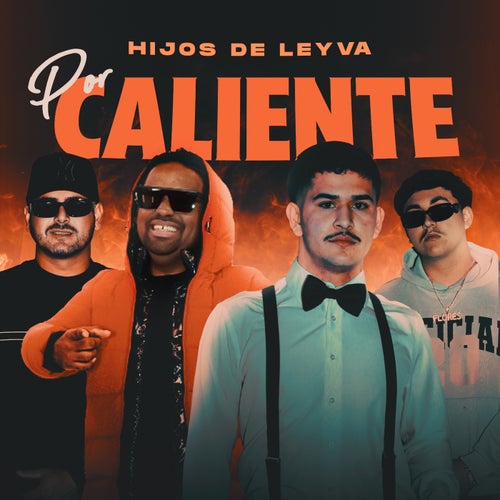 POR CALIENTE