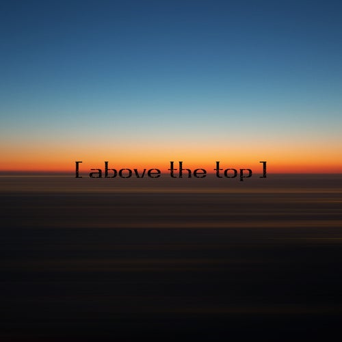 above the top