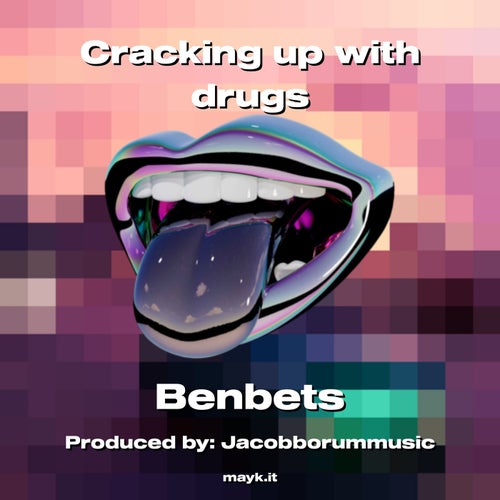 Cracking up with drugs