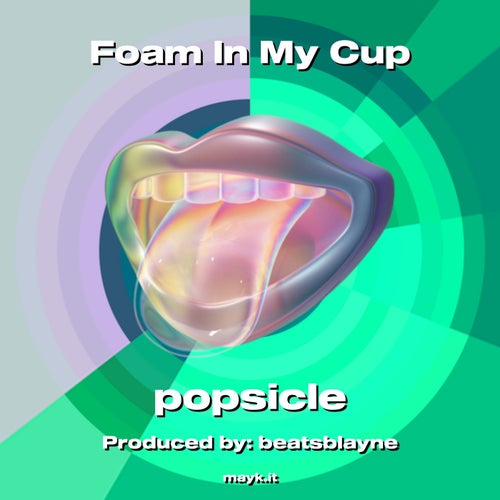 Foam In My Cup