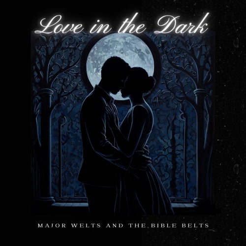 Love in the Dark